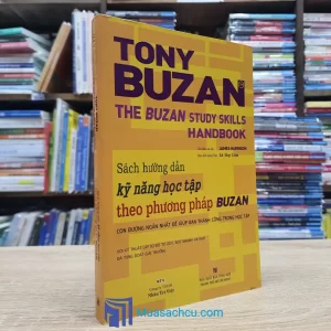 Kỹ Năng Học Tập Theo Phương Pháp Buzan (Sách cũ)