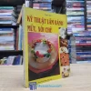 Kỹ Thuật Làm Bánh Mứt, Xôi Chè (Sách cũ)