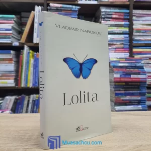 Lolita - Vladimir Nabokov (Sách cũ)