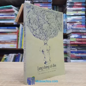 Lưng Chừng Cô Đơn - Có chữ ký tác giả Nguyễn Ngọc Thạch (Sách cũ)