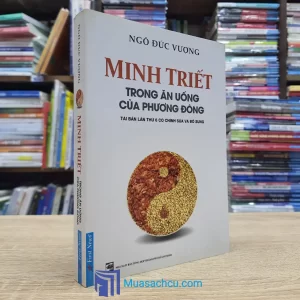 Minh Triết Trong Ăn Uống Của Phương Đông (Sách cũ)