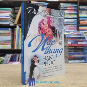 Nấc Thang Hạnh Phúc - Diệp Chính Linh (Sách cũ)