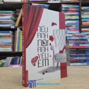 Nếu Anh Nói Anh Yêu Em (Sách cũ)