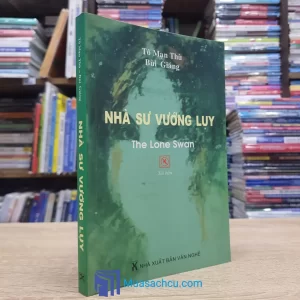 Nhà Sư Vướng Lụy Hay Là Truyện Con Hồng Nhạn Lưu Ly (Sách cũ)