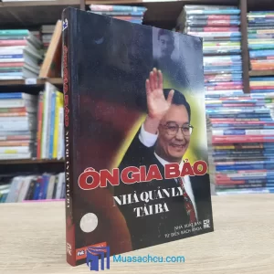 Ôn Gia Bảo Nhà Quản Lý Tài Ba (Sách cũ)
