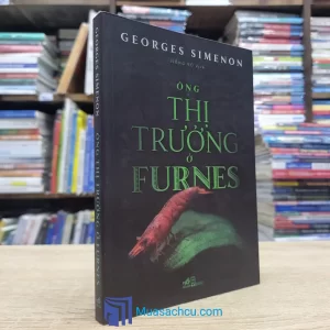 Ông Thị Trưởng Ở Furnes (Sách cũ)