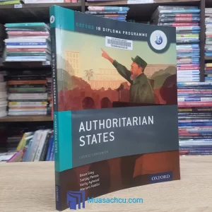 Oxford IB Diploma Programme - Authoritarian States (Sách cũ)