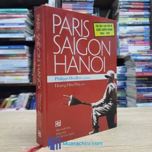 Paris Saigon Hanoi - Bìa cứng (Sách cũ)