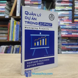 Quản Lý Dự Án Trong 20 Phút (Sách cũ)
