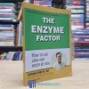 The Enzyme Factor - How To Live Long And Never Be Sick (Sách cũ)