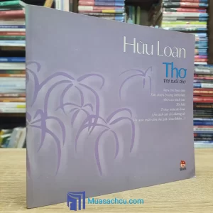 Thơ Với Tuổi Thơ - Hữu Loan (Sách cũ)