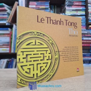 Thơ Với Tuổi Thơ - Lê Thánh Tông (Sách cũ)