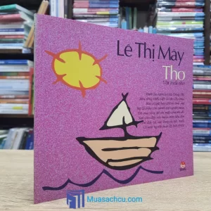 Thơ Với Tuổi Thơ - Lê Thị Mây (Sách cũ)