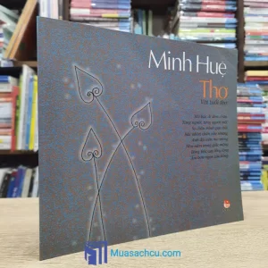 Thơ Với Tuổi Thơ - Minh Huệ (Sách cũ)