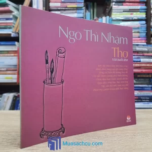 Thơ Với Tuổi Thơ - Ngô Thì Nhậm (Sách cũ)