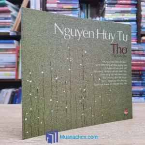 Thơ Với Tuổi Thơ - Nguyễn Huy Tự (Sách cũ)