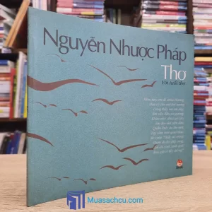Thơ Với Tuổi Thơ - Nguyễn Nhược Pháp TB 2001 (Sách cũ)