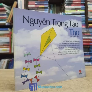Thơ Với Tuổi Thơ - Nguyễn Trọng Tạo (Sách cũ)