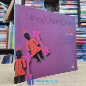 Thơ Với Tuổi Thơ - Nông Quốc Chấn (Sách cũ)