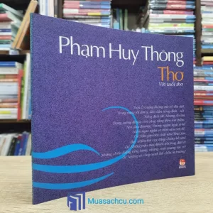 Thơ Với Tuổi Thơ - Phạm Huy Thông (Sách cũ)