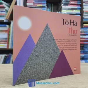 Thơ Với Tuổi Thơ - Tô Hà (Sách cũ)
