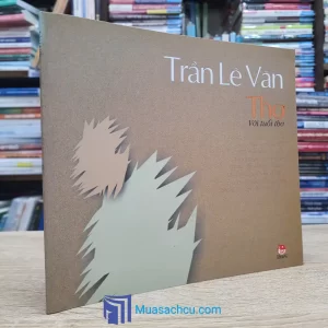 Thơ Với Tuổi Thơ - Trần Lê Văn (Sách cũ)