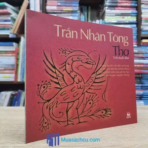 Thơ Với Tuổi Thơ - Trần Nhân Tông (Sách cũ)