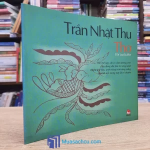Thơ Với Tuổi Thơ - Trần Nhật Thu (Sách cũ)