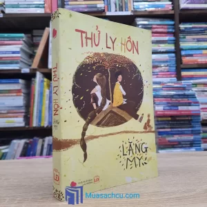 Thử Ly Hôn - Lăng My (Sách cũ)