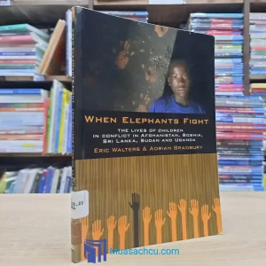 When Elephants Fight - Eric Walters & Adrian Bradbury (used)