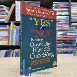 Yes or No - Những Quyết Định Thay Đổi Cuộc Sống (Sách cũ)
